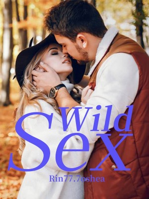 Wild Sex,Rin77.7oshea