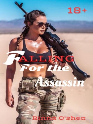 Falling For The Assassin,Rin77.7oshea