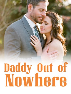 Daddy Out of Nowhere,