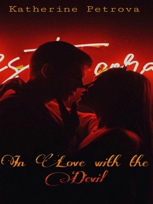In Love With The Devil,Katherine petrova