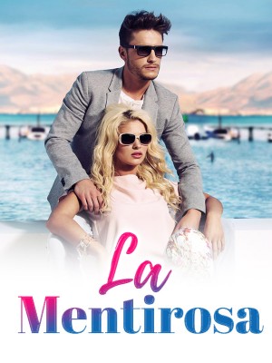 La Mentirosa