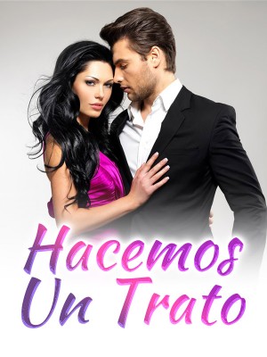Hacemos Un Trato
