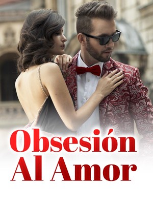 Obsesión Al Amor