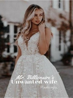 Mr Billionaire's Unwanted Wife