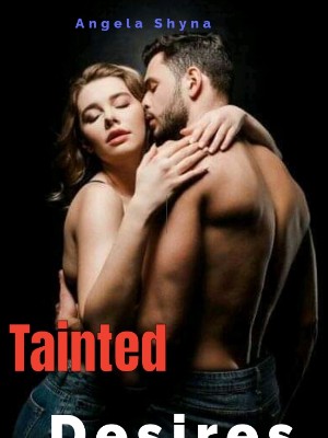 Tainted Desires