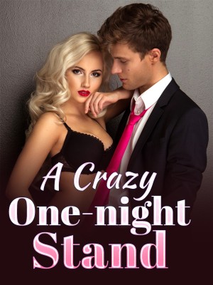 A Crazy One-night Stand,