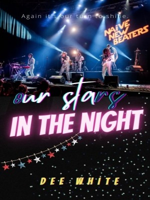 Our Stars In The Night