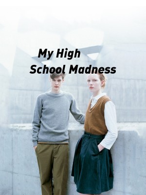 My High School Madness,Vivi
