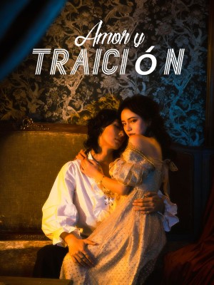 Amor y Traición