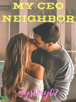 My CEO Neighbor,mystery07