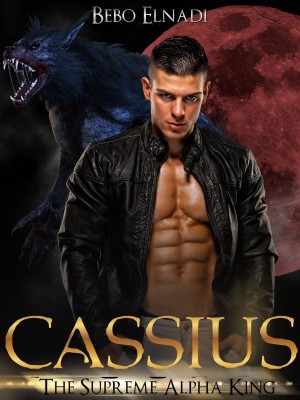 Cassius The Supreme Alpha King Beasts Of The Night Book One