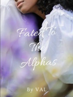 Fated To The Alphas,Valerie