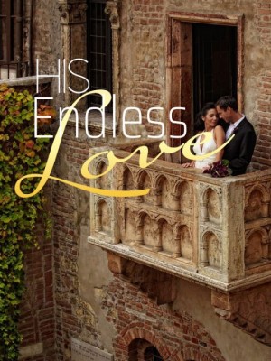 His Endless Love