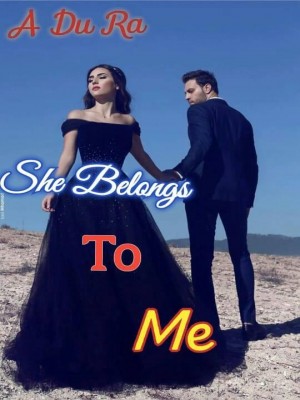 She Belongs To Me