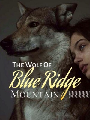 The Wolf Of Blue Ridge Mountain,J. A. Fabroa