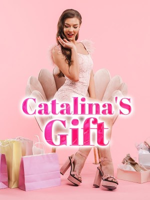 Catalina'S Gift,Miss Christie_Paz