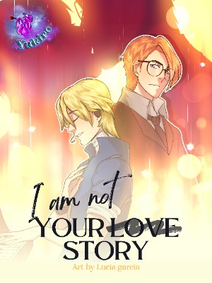 I Am Not Your Love Story,Yukiro