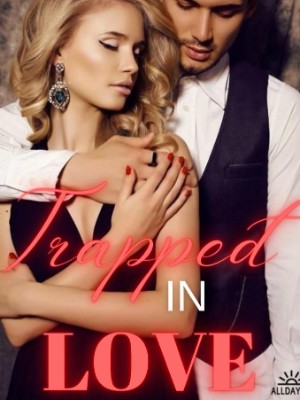 Trapped In Love,Oyinyoung