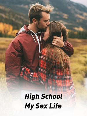 High School My Sex Life,Everlight_anyi