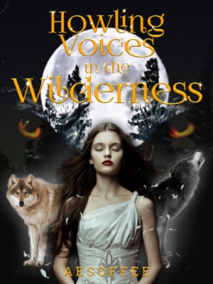 Howling Voices In The Wilderness