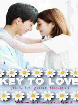 Key To Love  It's In Your Heart