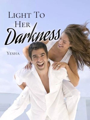 Light To Her Darkness,Yesha