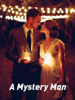 A Mystery Man