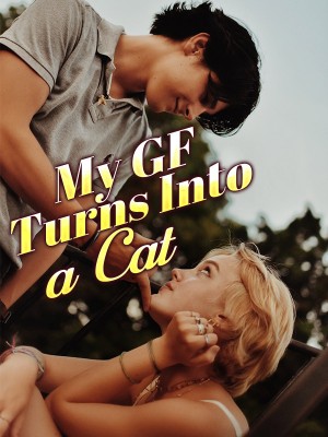 My GF Turns Into a Cat