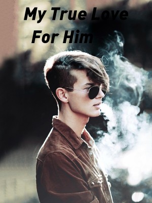 My True Love For Him,Love Shooting Star