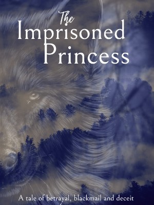 The Imprisoned Princess,Avery Lepp