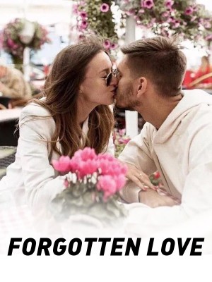 FORGOTTEN LOVE,Annie_grace