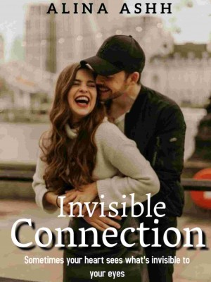 Invisible Connection,Alina Ashh