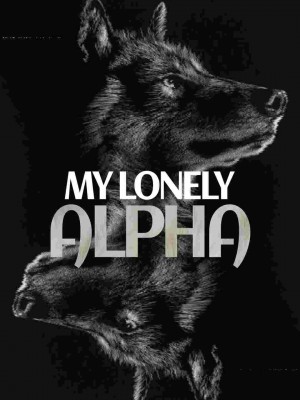 My Lonely Alpha