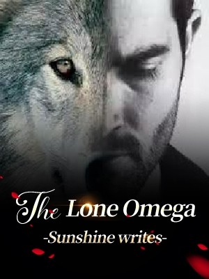 The Lone Omega,Sunshine writes