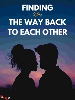 Finding the way back to each other