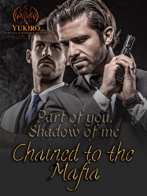 Chained To The Mafia,Yukiro