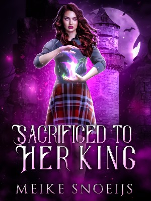 Sacrificed to Her King,Meike Snoeijs