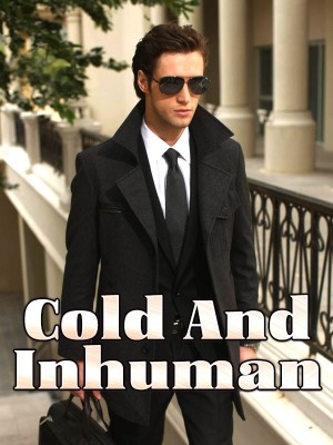Cold And Inhuman,BFJ