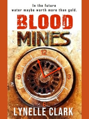 Blood Mines,Lynelle Clark