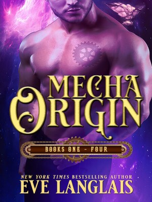 Mecha Origin,Eve Langlais