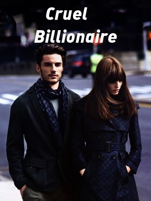 Cruel Billionaire,Umme Marry