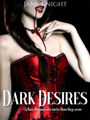 Dark Desires,Jane Knight