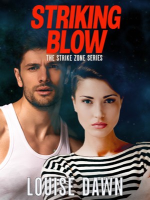 Striking Blow,Louise Dawn