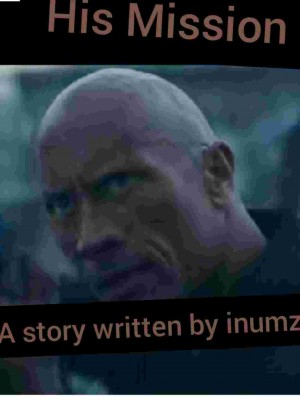 HIS MISSION,His Mission