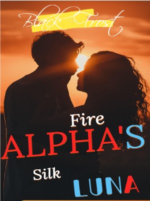 Fire Alpha's Silk Luna,BlackFrost