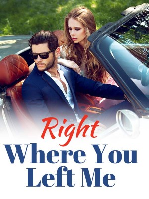 Right Where You Left Me,