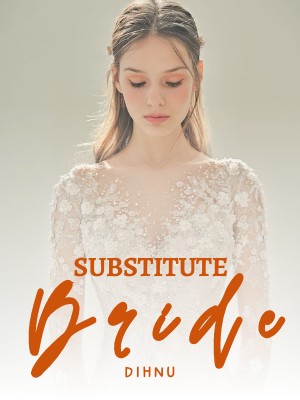 Substitute Bride,D I H N U