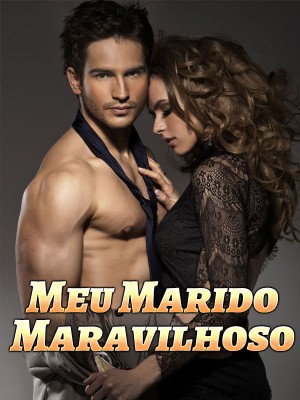 Meu marido versátil