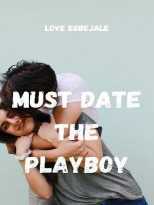 Must Date The Playboy,Beejuzee