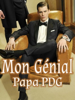 Mon génial papa PDG